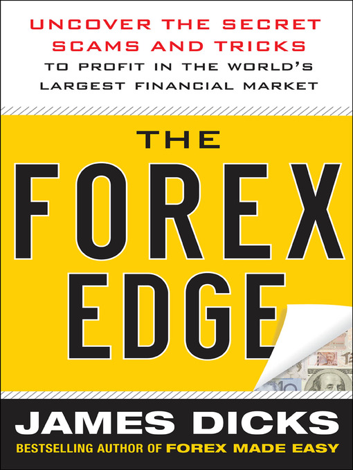 Title details for The Forex Edge by James Dicks - Available